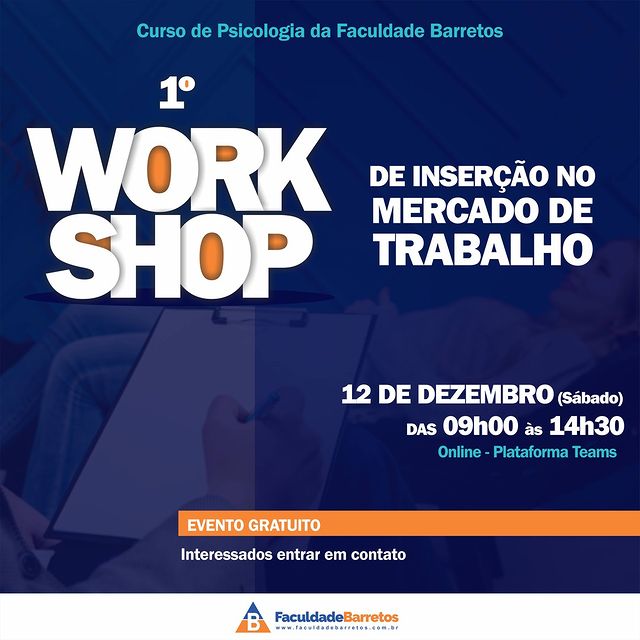 1º WORKSHOP de Inserção no Mercado de Trabalho